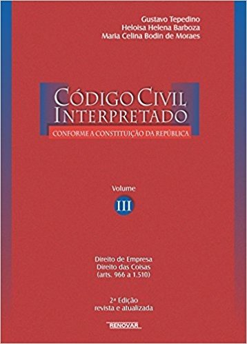 Código Civil Interpretado - Volume III