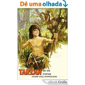 Tarzán de los monos: Biblioteca de Grandes Escritores (Spanish Edition) [eBook Kindle]