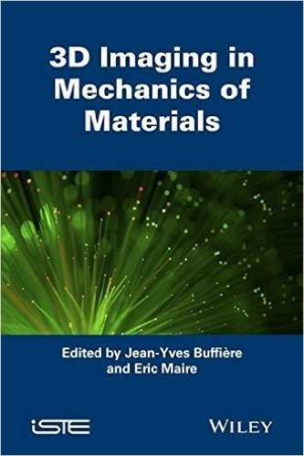 3D Imaging in Mechanics of Materials