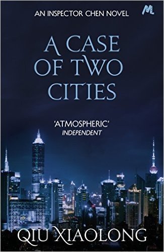A Case of Two Cities: Inspector Chen 4 (Inspector Chen Cao) (English Edition)