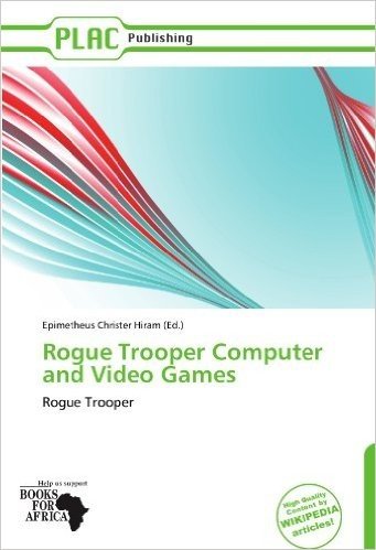 Rogue Trooper Computer and Video Games