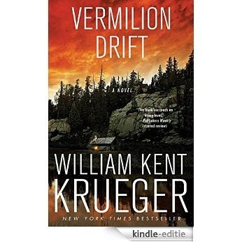 Vermilion Drift: A Novel (Cork O'Connor Mystery Series) [Kindle-editie]