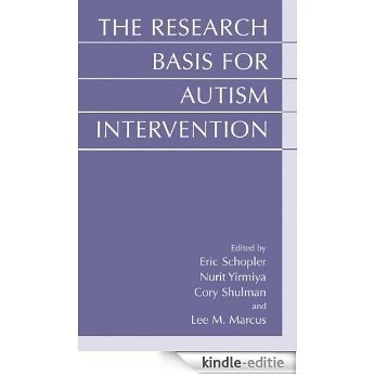 The Research Basis for Autism Intervention [Kindle-editie] beoordelingen