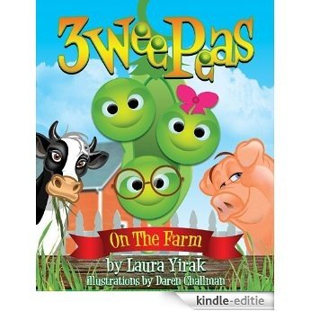 Three Wee Peas (Farm Fun!) (English Edition) [Kindle-editie]