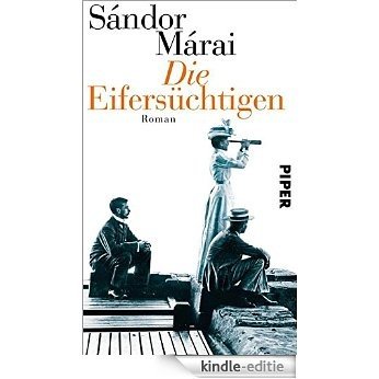 Die Eifersüchtigen: Roman (German Edition) [Kindle-editie]
