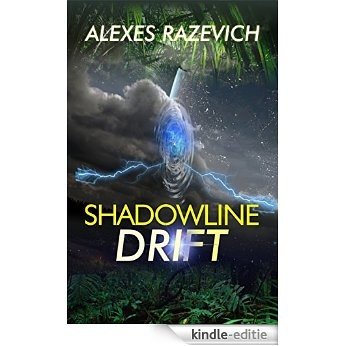 Shadowline Drift (English Edition) [Kindle-editie]