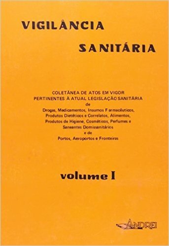 Vigilância Sanitária - Volume II