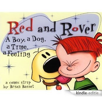 Red and Rover: A Boy, a Dog, a Time, a Feeling, a Comic Strip [Kindle-editie]