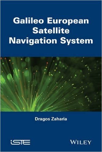 Galileo: The European Global Navigation Satellite System baixar