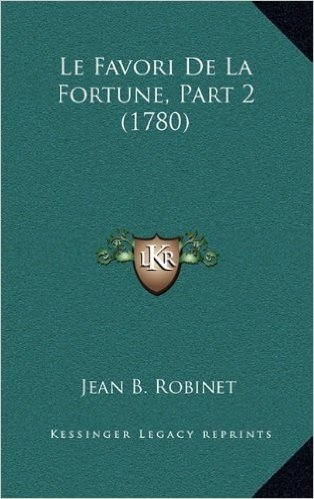 Le Favori de La Fortune, Part 2 (1780)