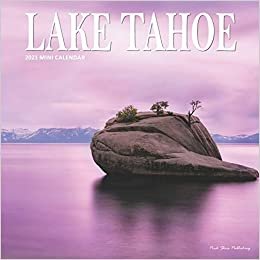 Lake Tahoe: 2021 Calendar