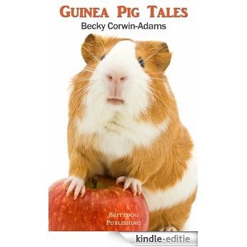 Guinea Pig Tales (English Edition) [Kindle-editie]