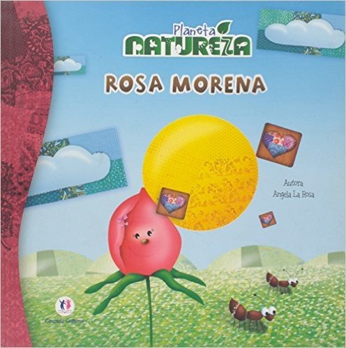 Planeta Natureza - Rosa Morena
