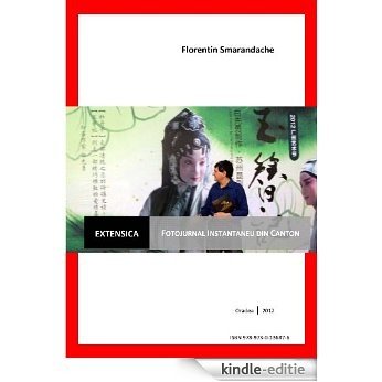 Extensica / Fotojurnal instantaneu din Canton (Catalan Edition) [Kindle-editie]