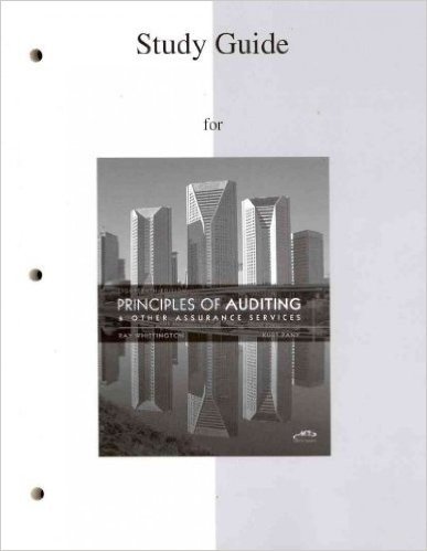 Student Study Guide to Accompany Principles of Auditing and Other Assurance Services