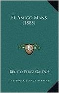 El Amigo Mans (1885) El Amigo Mans (1885)