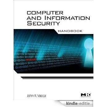 Computer and Information Security Handbook (Morgan Kaufmann Series in Computer Security) [Kindle-editie]