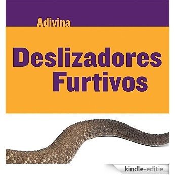 Deslizadores Furtivos (Slinky Sliders): Serpiente de cascabel (Rattlesnake) (Adivina (Guess What)) [Kindle-editie]