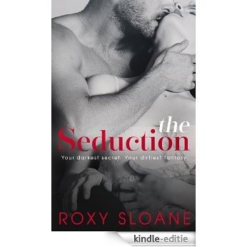 The Seduction (English Edition) [Kindle-editie]