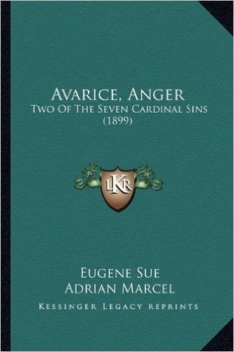 Avarice, Anger: Two of the Seven Cardinal Sins (1899)