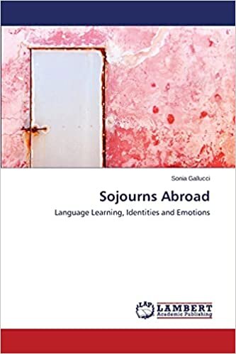 indir Sojourns Abroad: Language Learning, Identities and Emotions