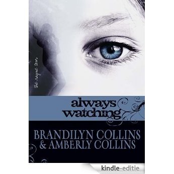 Always Watching (The Rayne Tour) [Kindle-editie]