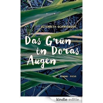 Das Grün in Doras Augen: Roman (German Edition) [Kindle-editie]