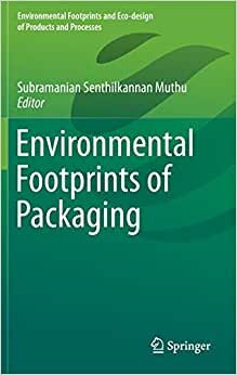 indir Environmental Footprints of Packaging (Environmental Footprints and Eco-design of Products and Processes)