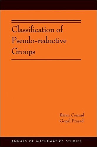 Classification of Pseudo-Reductive Groups (Am-191)