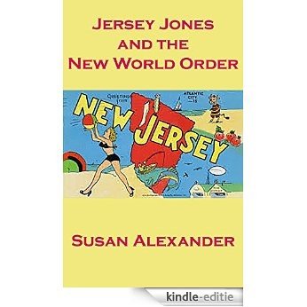 Jersey Jones and the New World Order (The Snowdrop Mysteries Book 11) (English Edition) [Kindle-editie]