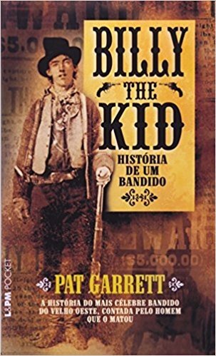 Billy The Kid - Coleção L&PM Pocket