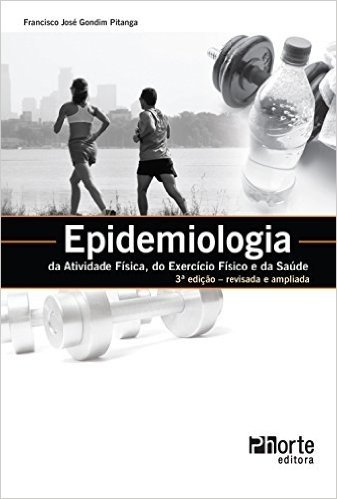 Epidemiologia da Atividade Física, Exercício Físico e Saúde