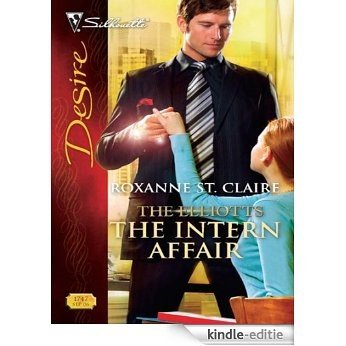The Intern Affair (The Elliotts) [Kindle-editie]