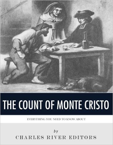 Everything You Need to Know About the Count of Monte Cristo (English Edition)