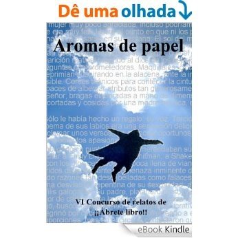Aromas de papel (Spanish Edition) [eBook Kindle]