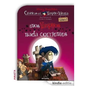 Unos vampiros nada corrientes.: Crónicas del Vampiro Valentín 1 [Kindle-editie] beoordelingen