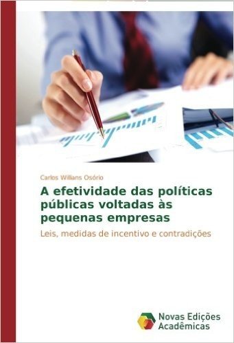 A Efetividade Das Politicas Publicas Voltadas as Pequenas Empresas