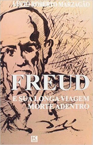 Freud e Sua Longa Viagem Morte Adentro