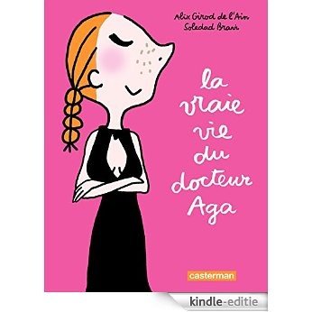Docteur Aga - tome 0 - La vraie vie du Docteur Aga [Kindle-editie] beoordelingen