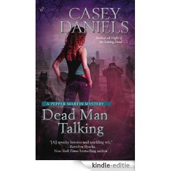 Dead Man Talking (A Pepper Martin Mystery) [Kindle-editie]