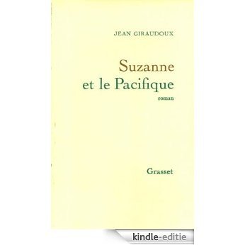 Suzanne et le Pacifique (Littérature Française) (French Edition) [Kindle-editie]