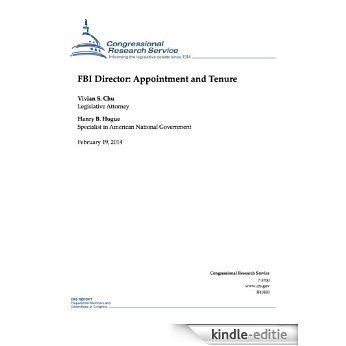 FBI Director: Appointment and Tenure (English Edition) [Kindle-editie]