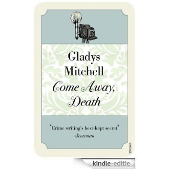 Come Away, Death (Mrs Bradley) [Kindle-editie] beoordelingen