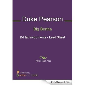 Big Bertha - B-flat Instruments [Kindle-editie]