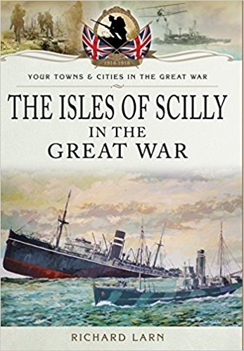 The Isles of Scilly in the Great War