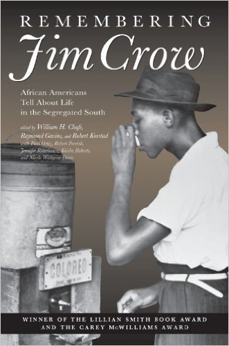 Remembering Jim Crow: African Americans Tell About Life in the Segregated South baixar