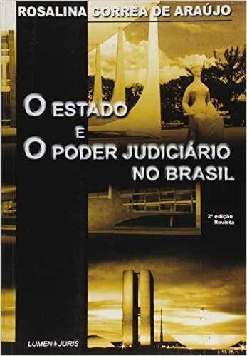 Estado E O Poder Judiciario No Brasil, O