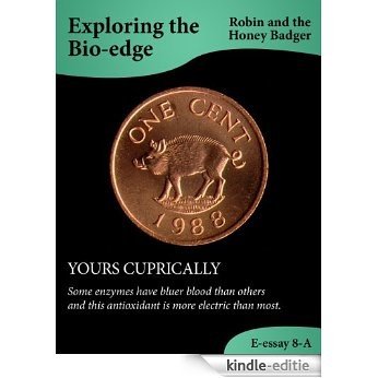 YOURS CUPRICALLY (Exploring the Bio-edge Book 8) (English Edition) [Kindle-editie]