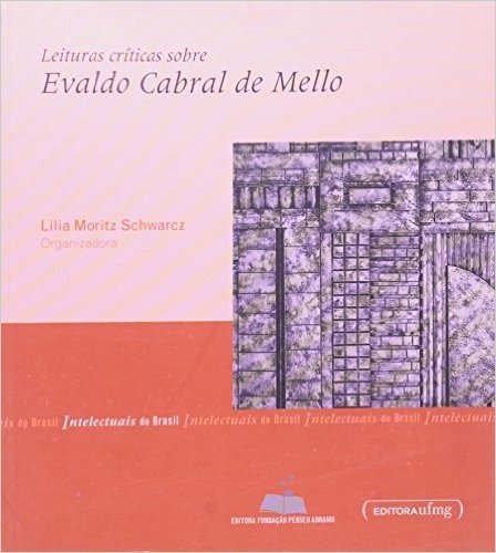Leituras Criticas Sobre - Evaldo Cabral De Melo