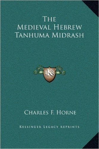 The Medieval Hebrew Tanhuma Midrash